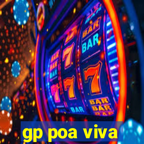 gp poa viva