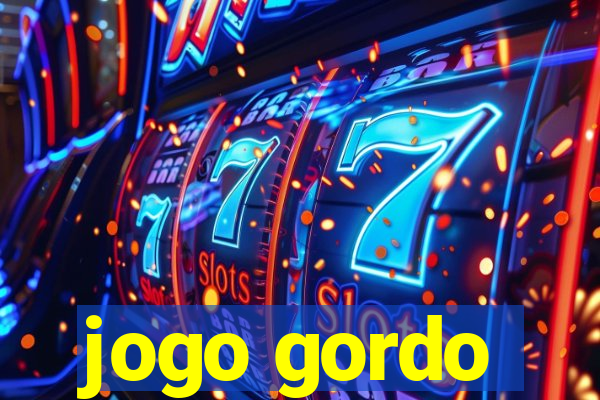 jogo gordo