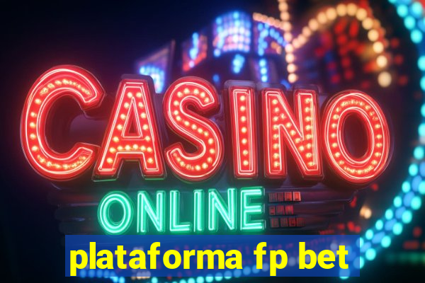 plataforma fp bet