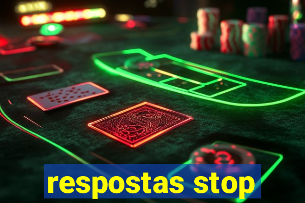 respostas stop