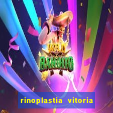 rinoplastia vitoria da conquista