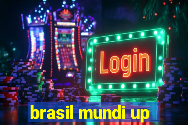 brasil mundi up