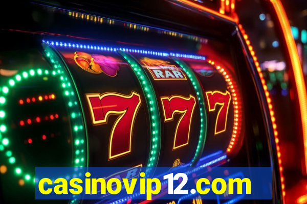 casinovip12.com