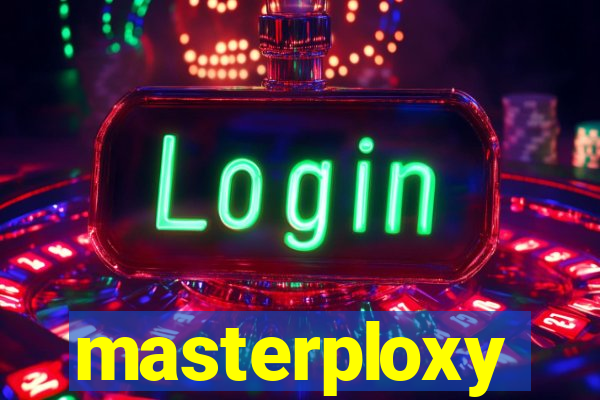 masterploxy