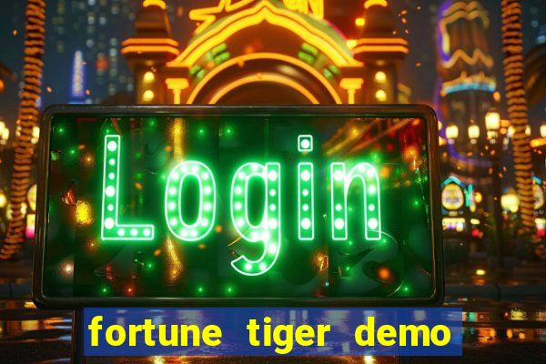 fortune tiger demo banca baixa