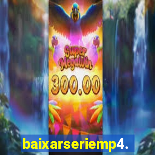 baixarseriemp4.mp