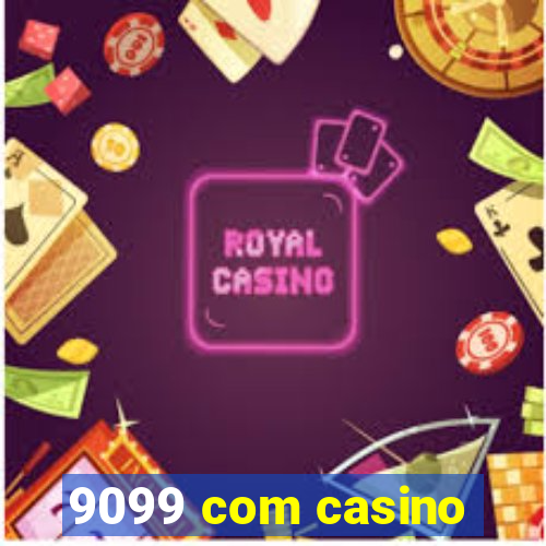 9099 com casino