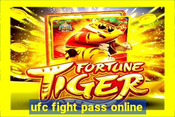 ufc fight pass online