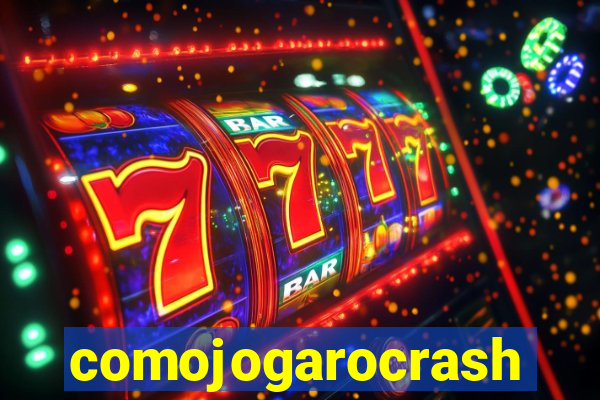 comojogarocrash