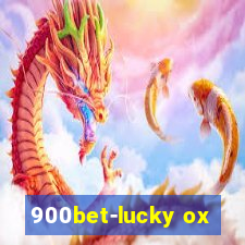 900bet-lucky ox