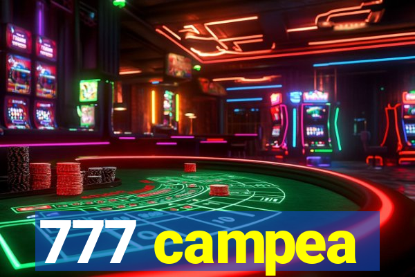 777 campea