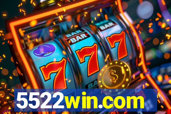 5522win.com