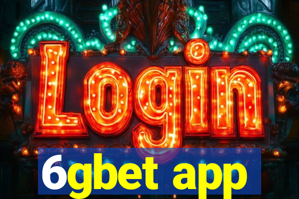 6gbet app