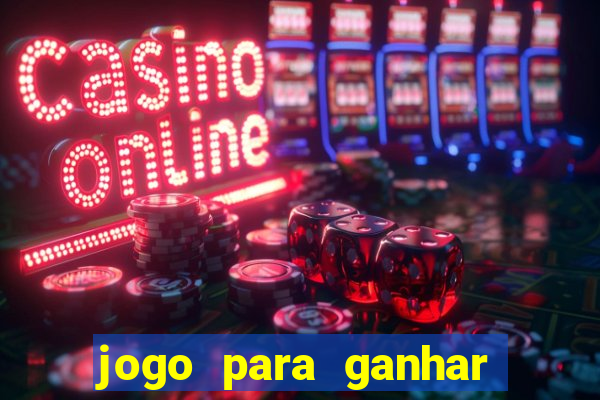 jogo para ganhar dinheiro no pix sem depositar nada