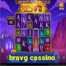 bravg cassino