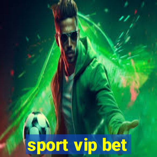 sport vip bet