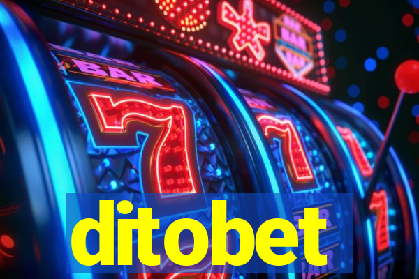 ditobet