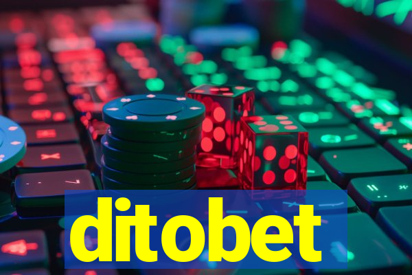 ditobet