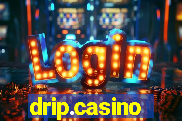 drip.casino