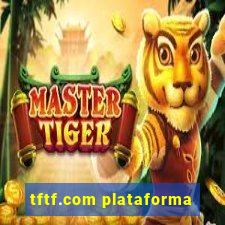 tftf.com plataforma