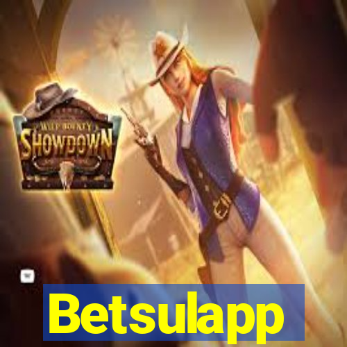 Betsulapp