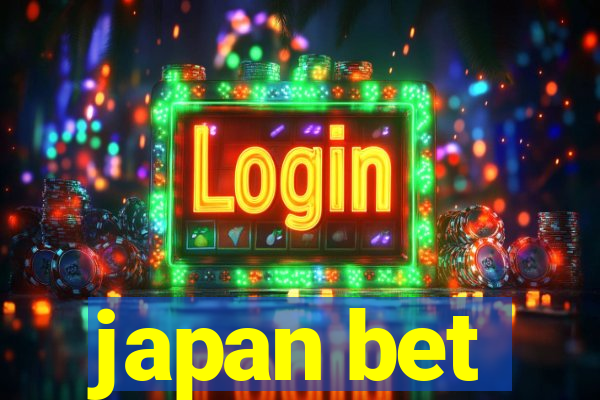 japan bet