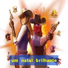 um natal brilhante download torrent