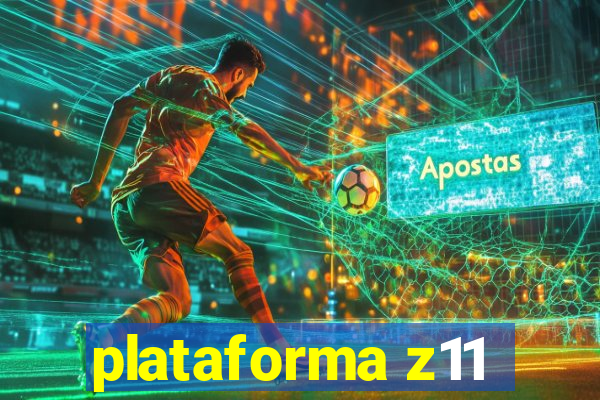 plataforma z11