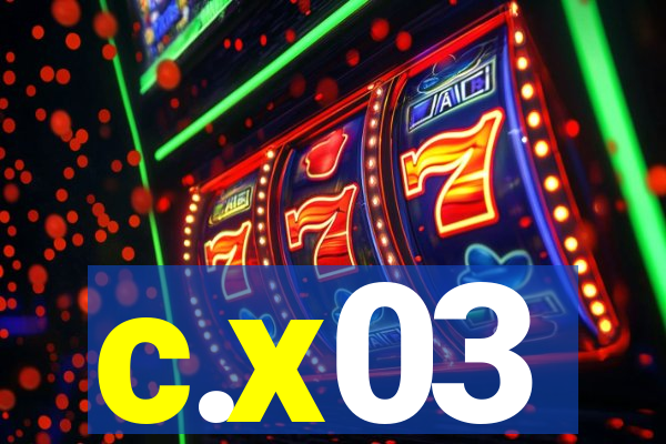 c.x03