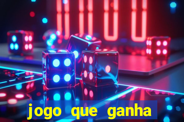 jogo que ganha dinheiro sem investir