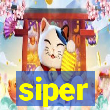 siper