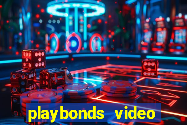 playbonds video bingo gratis