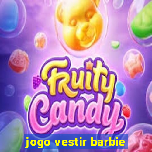 jogo vestir barbie