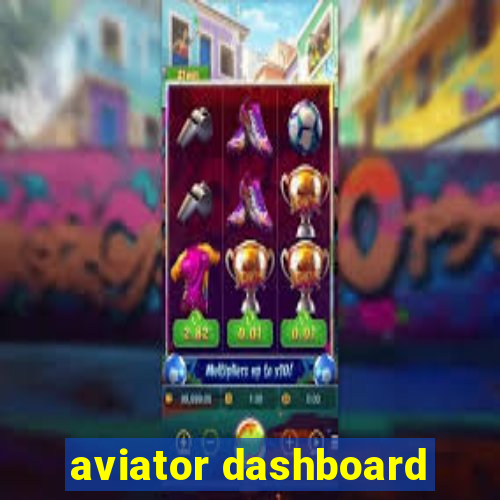 aviator dashboard