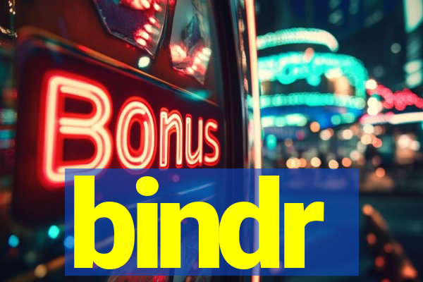 bindr