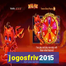 jogosfriv2015