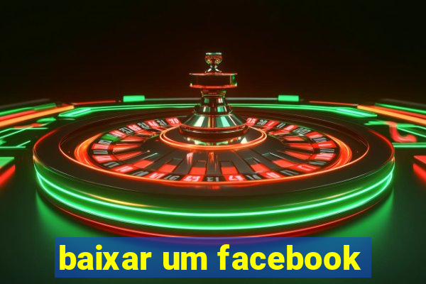 baixar um facebook