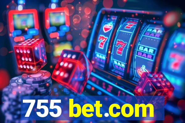 755 bet.com