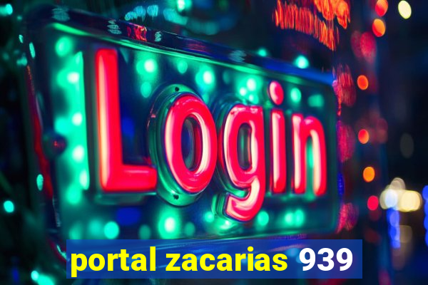 portal zacarias 939