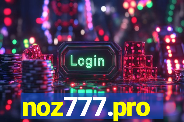 noz777.pro