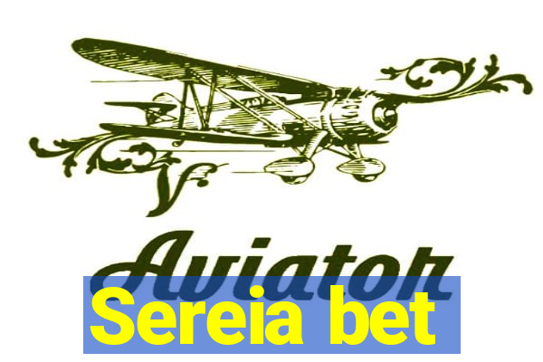 Sereia bet