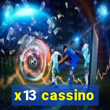 x13 cassino