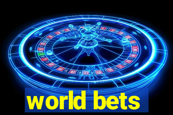 world bets