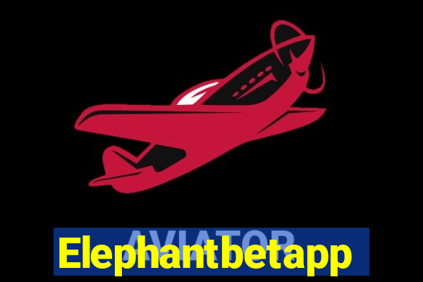 Elephantbetapp