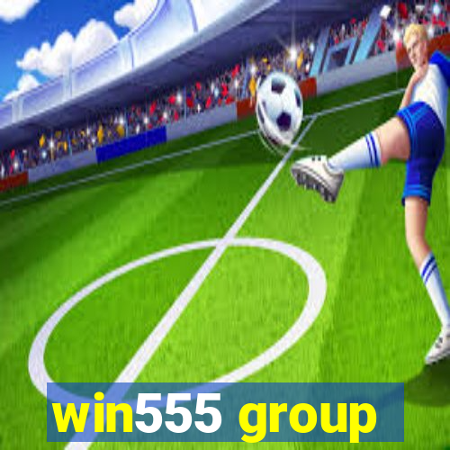 win555 group