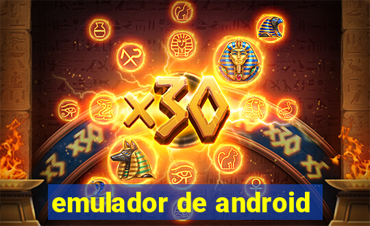 emulador de android