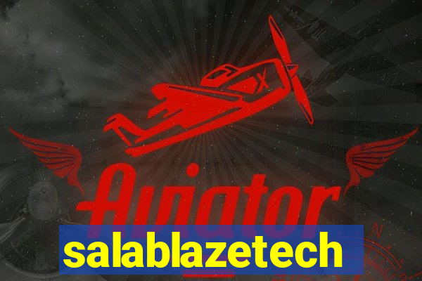 salablazetech