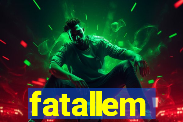 fatallem