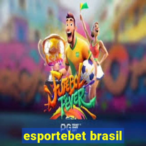 esportebet brasil