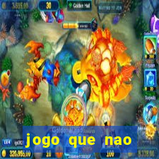 jogo que nao precisa de deposito